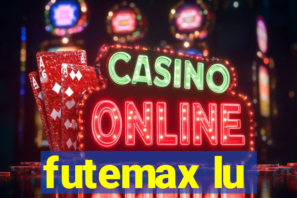 futemax lu